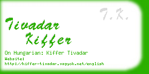 tivadar kiffer business card